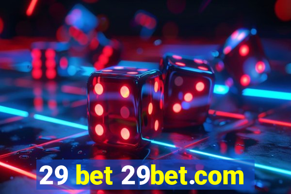 29 bet 29bet.com